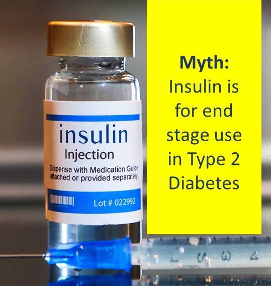 Myth: Insulin therapy is for end stage diabetes