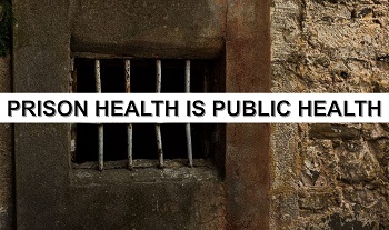 Photo of a prison wall with small rustic barred window and a strip banner across captioned Prison health is public health